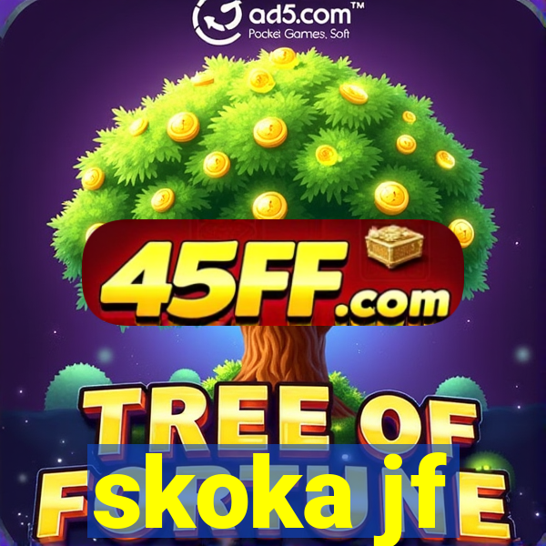 skoka jf